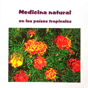 Natural medicine in the tropical landscapes