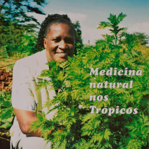 Medicina natural nos Tropicos I