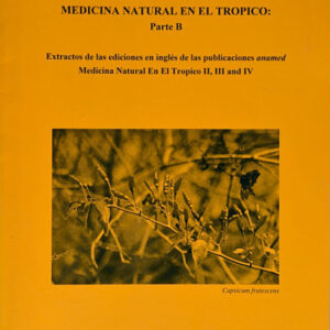 Natural medicine in the tropics - Part B