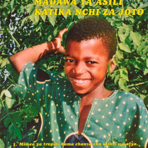 Madawa ya asili katika nchi za joto I